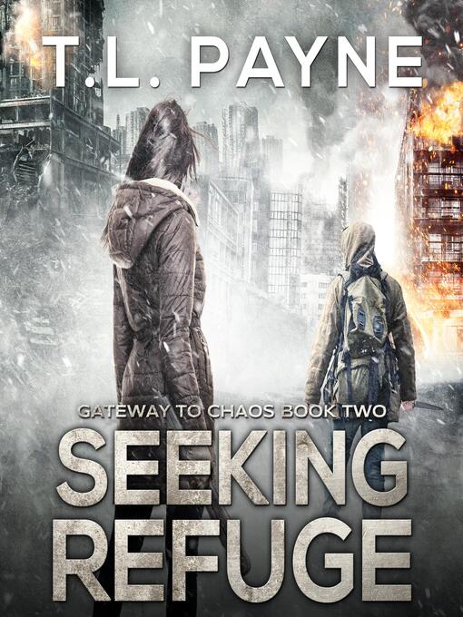 Title details for Seeking Refuge by T. L. Payne - Wait list